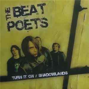 The Beat Poets - Turn It On / Shadowlands Album