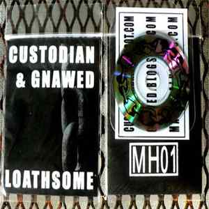 Custodian & Gnawed - Loathsome Album