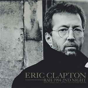 Eric Clapton - RAH 1994 2nd Night Album