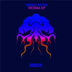 Erdem Aktas - Meidaa E.P. Album