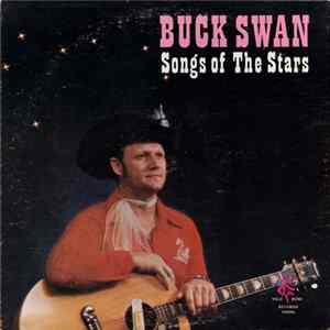 Buck Swan and the Desperados - Songs Of The Stars Album