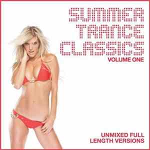 Various - Summer Trance Classics Volume One Album