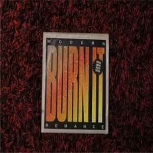 Modern Romance - Burn It Album