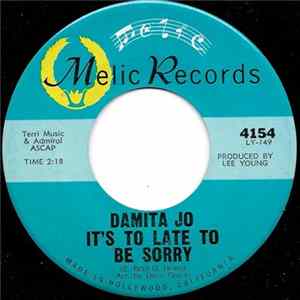 Damita Jo - It's To Late To Be Sorry / Please Don't Use My Name Album