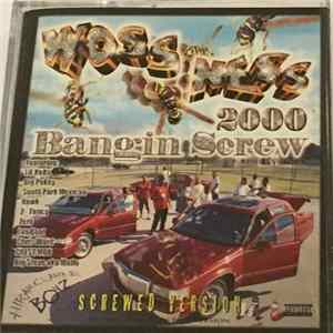 Woss Ness - 2000 Bangin Screw (Screwed Version) Album