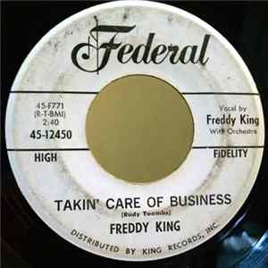 Freddy King - Takin' Care Of Business Album