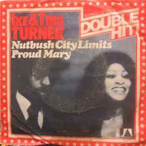 Ike & Tina Turner - Nutbush City Limits / Proud Mary Album
