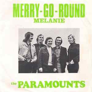 The Paramounts - Merry-Go-Round / Melanie Album