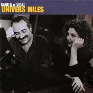 Canela & Vidal - Univers Miles Album