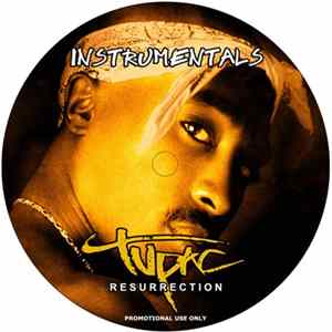 Tupac - Resurrection (Instrumentals) Album