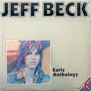Jeff Beck - Early Anthology Album