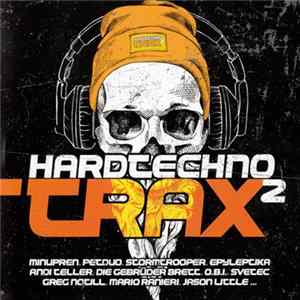 Various - Hardtechno Trax 2 Album
