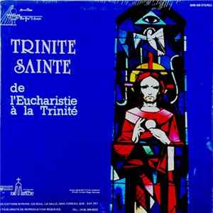 La Famille Myriam - Trinité Sainte Album