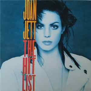 Joan Jett - The Hit List Album