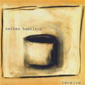 Nathan Hamilton - Receive Album