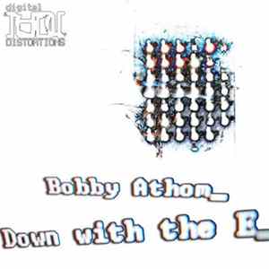 Bobby Athom - Down With The E Album