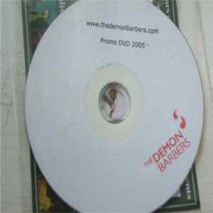 The Demon Barbers - Promo DVD 2005 Album