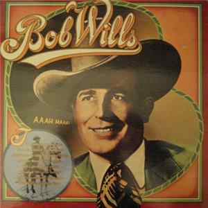 Bob Wills - CBS Historic Edition Album
