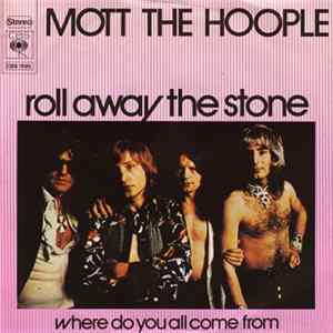 Mott The Hoople - Roll Away The Stone Album