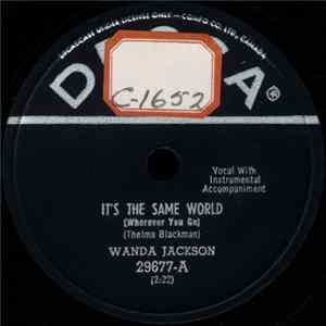 Wanda Jackson - It's The Same World (Wherever You Go) / Don't Do The Things He'd Do Album