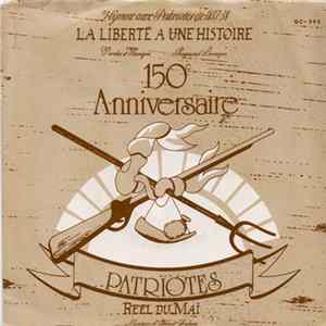 Benoit Trahan - Hymne Aux Patriotes de 1837-38 - 150e Anniversaire Album