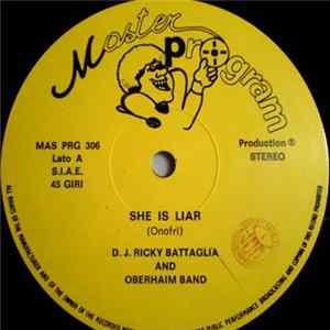 D.J. Ricky Battaglia And Oberhaim Band - She Is Liar Album