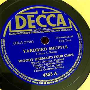 Woody Herman's Four Chips - Yardbird Shuffle / Elise Album