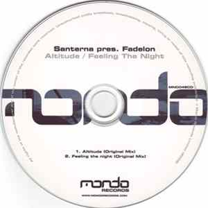 Santerna pres. Fadelon - Altitude / Feeling The Night Album