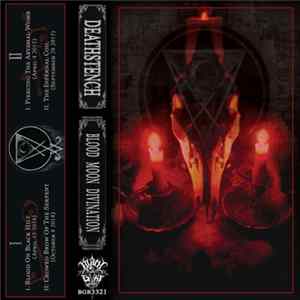 Deathstench - Blood Moon Divination Album
