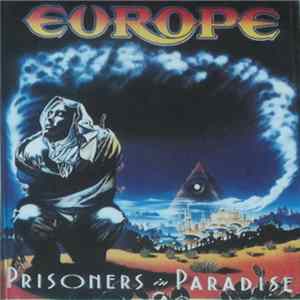 Europe - Prisoners In Paradise Album