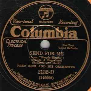 Fred Rich And His Orchestra - Send For Me / Strike Up The Band! Album
