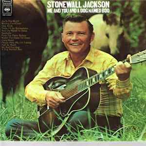 Stonewall Jackson - Me And You And A Dog Named Boo Album