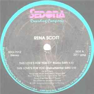 Rena Scott - This Love's For You Album