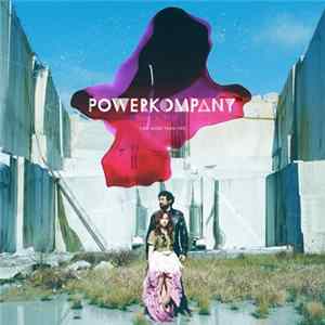Powerkompany - I Am More Than This Album