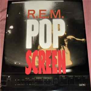 R.E.M. - Pop Screen Album