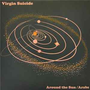 Virgin Suicide - Around The Sun Album