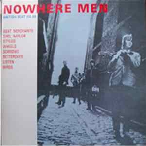 Various - Nowhere Men - Rare British Beat 64-66 Album