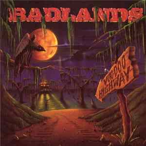 Badlands - Voodoo Highway Album