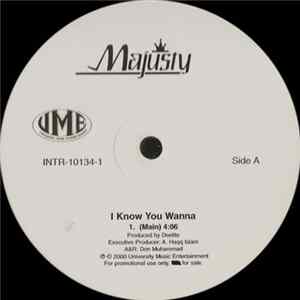 Majusty - I Know You Wanna Album