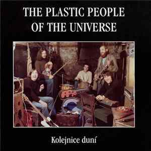 The Plastic People Of The Universe - Kolejnice Duní Album
