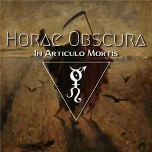 Oneirich - Horae Obscura LXXXI ∴ In Articulo Mortis Album