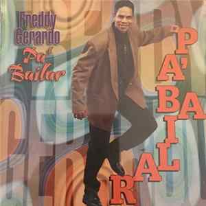 Freddy Gerardo - Pa' Bailar Album