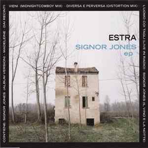 Estra - Signor Jones Ep Album