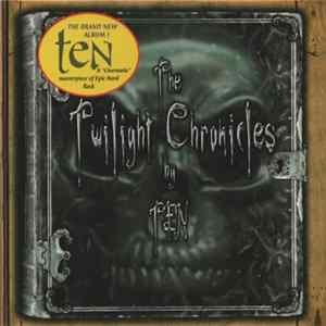 Ten - The Twilight Chronicles Album