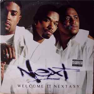 Next - Welcome II Nextasy Album