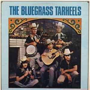 The Bluegrass Tarheels - The Bluegrass Tarheels Album