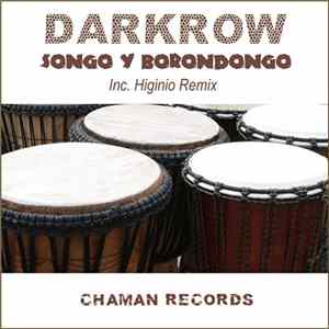 Darkrow - Songo y Borondongo Album