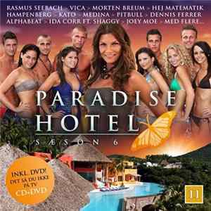 Various - Paradise Hotel: Sæson 6 Album