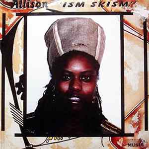 Allison - "Ism Skism" Album