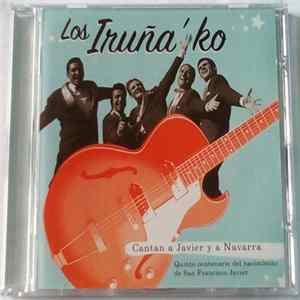 Los Iruña'ko - Cantan A Javier Y A Navarra Quinto Centenario Del Nacimiento De San Francisco Javier Album